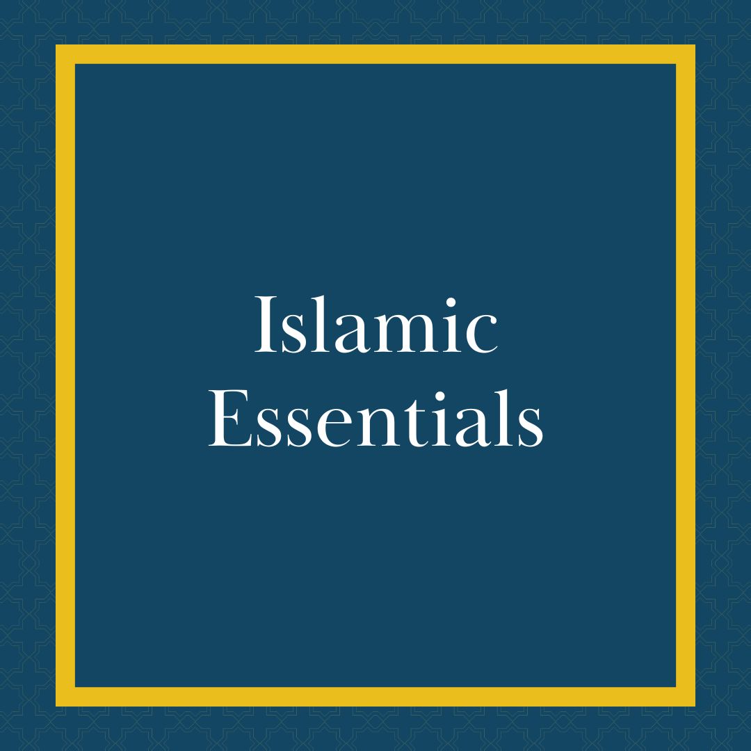 Islamic Essentials – eIslamWorld