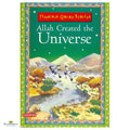 Allah Created the Universe (Timeless Quran Stories) - Buy Online In India