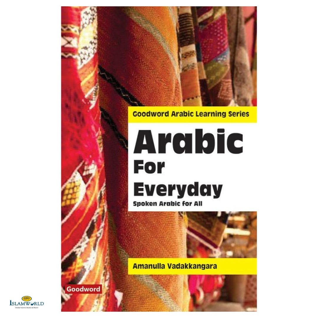 Arabic for Everyday: Spoken Arabic for All - Buy Online In India