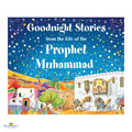 Goodnight Stories from the Life of the Prophet Muhammad - Buy Online In India