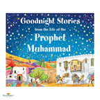 Goodnight Stories from the Life of the Prophet Muhammad - Buy Online In India