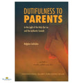 Dutifulness To Parents In The Light Of Qur'an And Authentic Sunnah - Buy Online In India