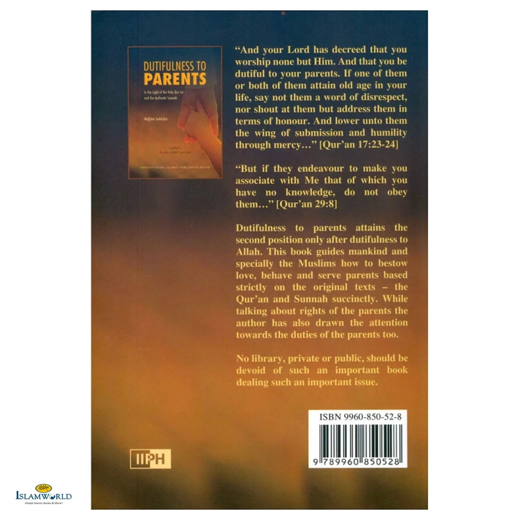 Dutifulness To Parents In The Light Of Qur'an And Authentic Sunnah - Buy Online In India