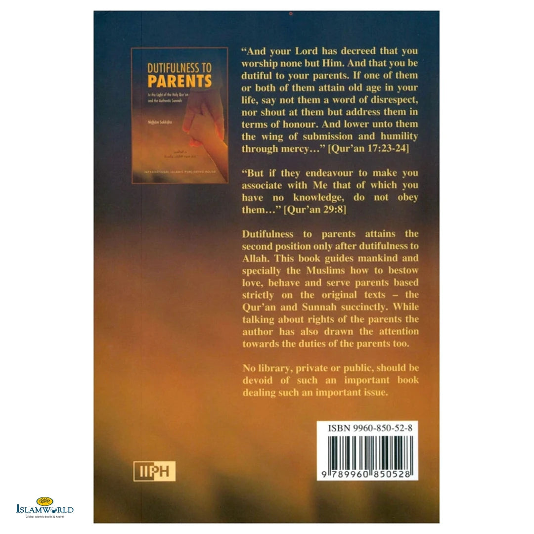 Dutifulness To Parents In The Light Of Qur'an And Authentic Sunnah - Buy Online In India