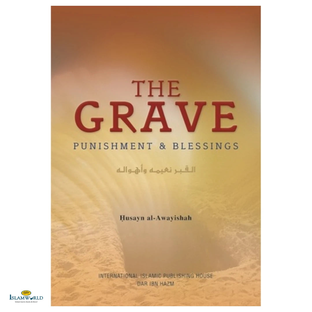 The Grave: Punishment and Blessings - Buy Online In India