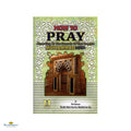 How to Pray According to the Sunnah of The Prophet Muhammad ﷺ - Buy Online In India