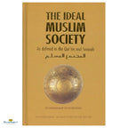 The Ideal Muslim Society - Buy Online In India