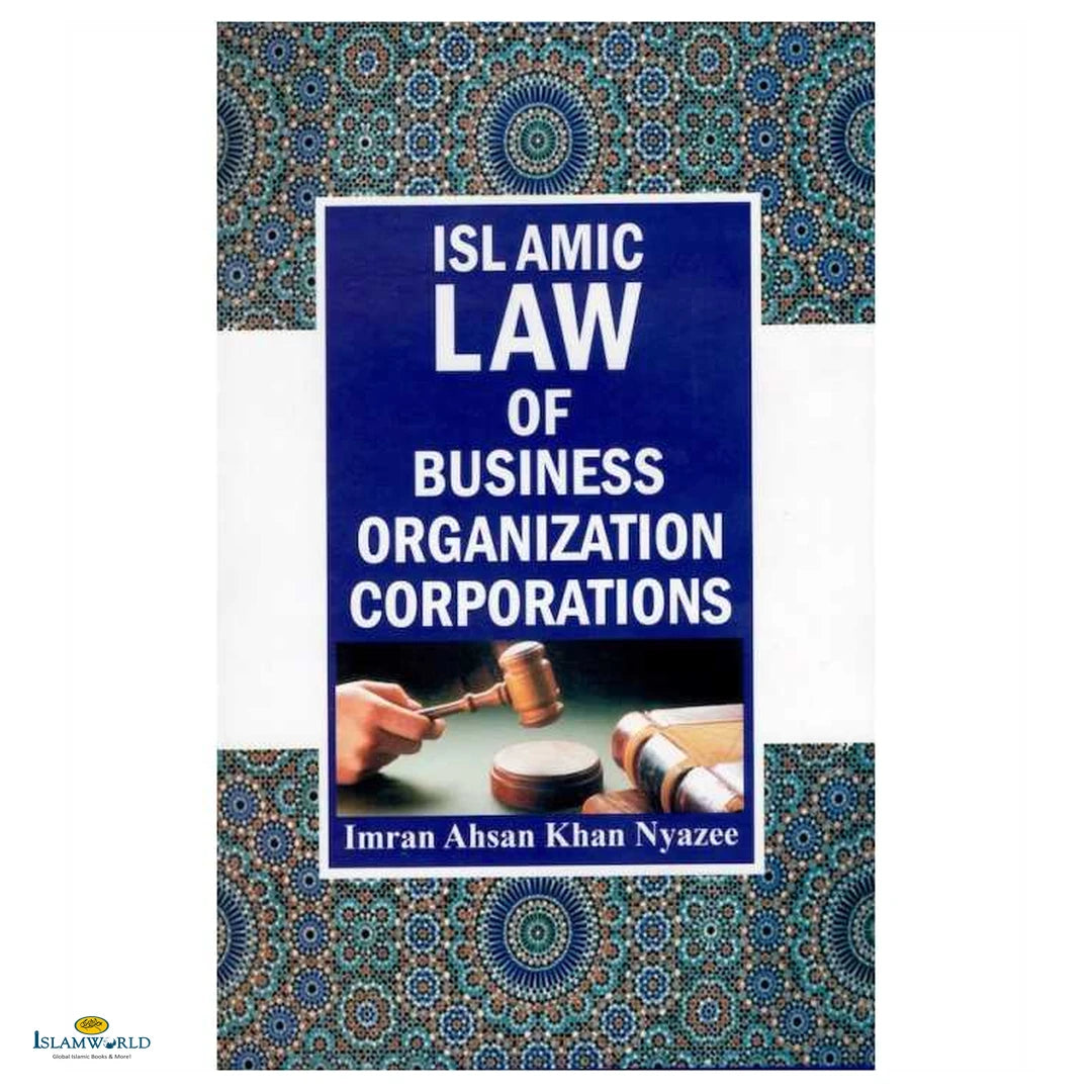 Islamic Law of Business Organization Corporations - Buy Online In India