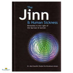 The Jinn and Human Sickness: Remedies in the Light of the Qur'aan and Sunnah - Buy Online In India