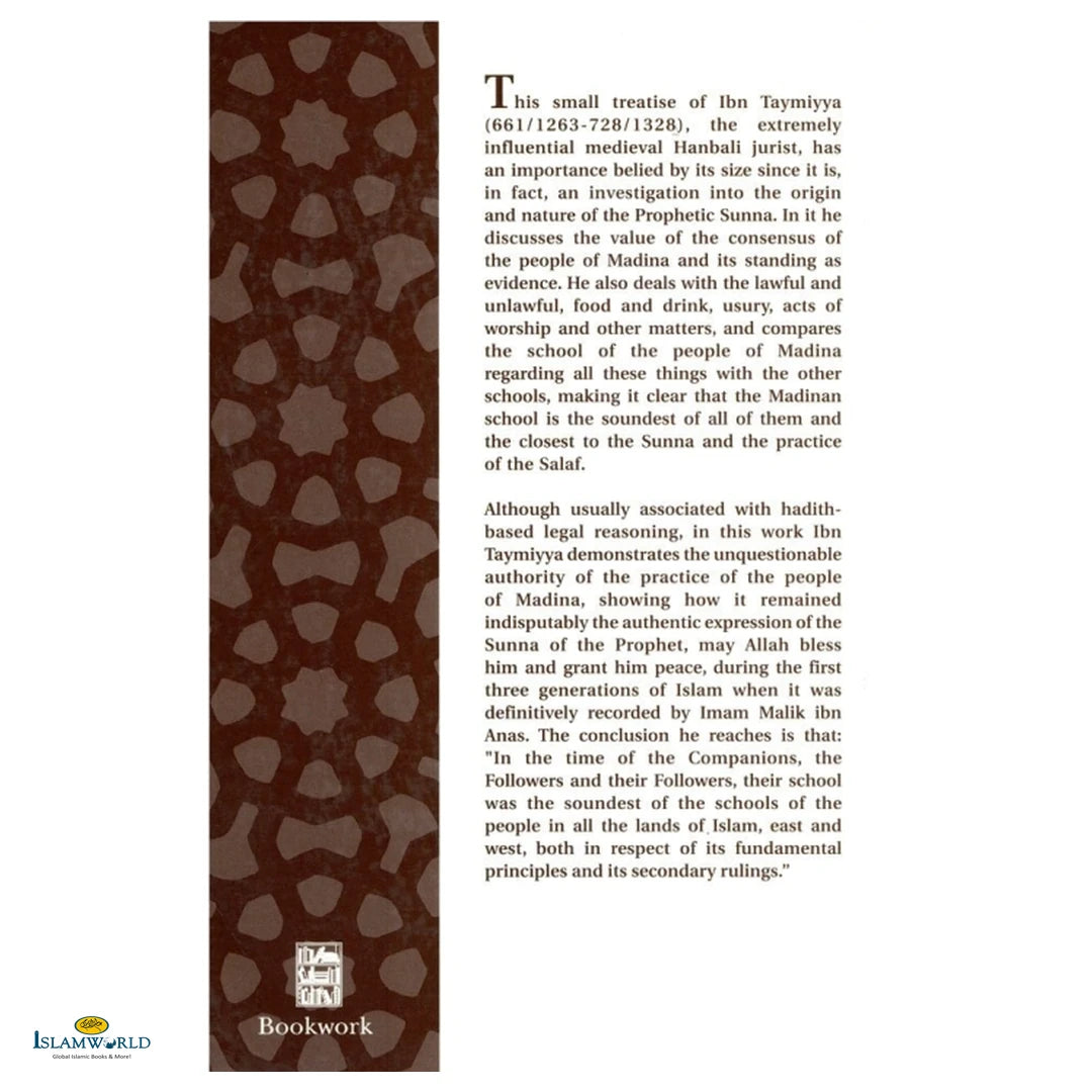 The Madinan Way: The Soundness of the Basic Premises of the School of the People of Madina - Buy Online In India