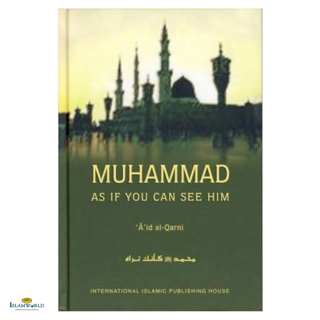 Muhammad As If You Can See Him - Buy Online In India