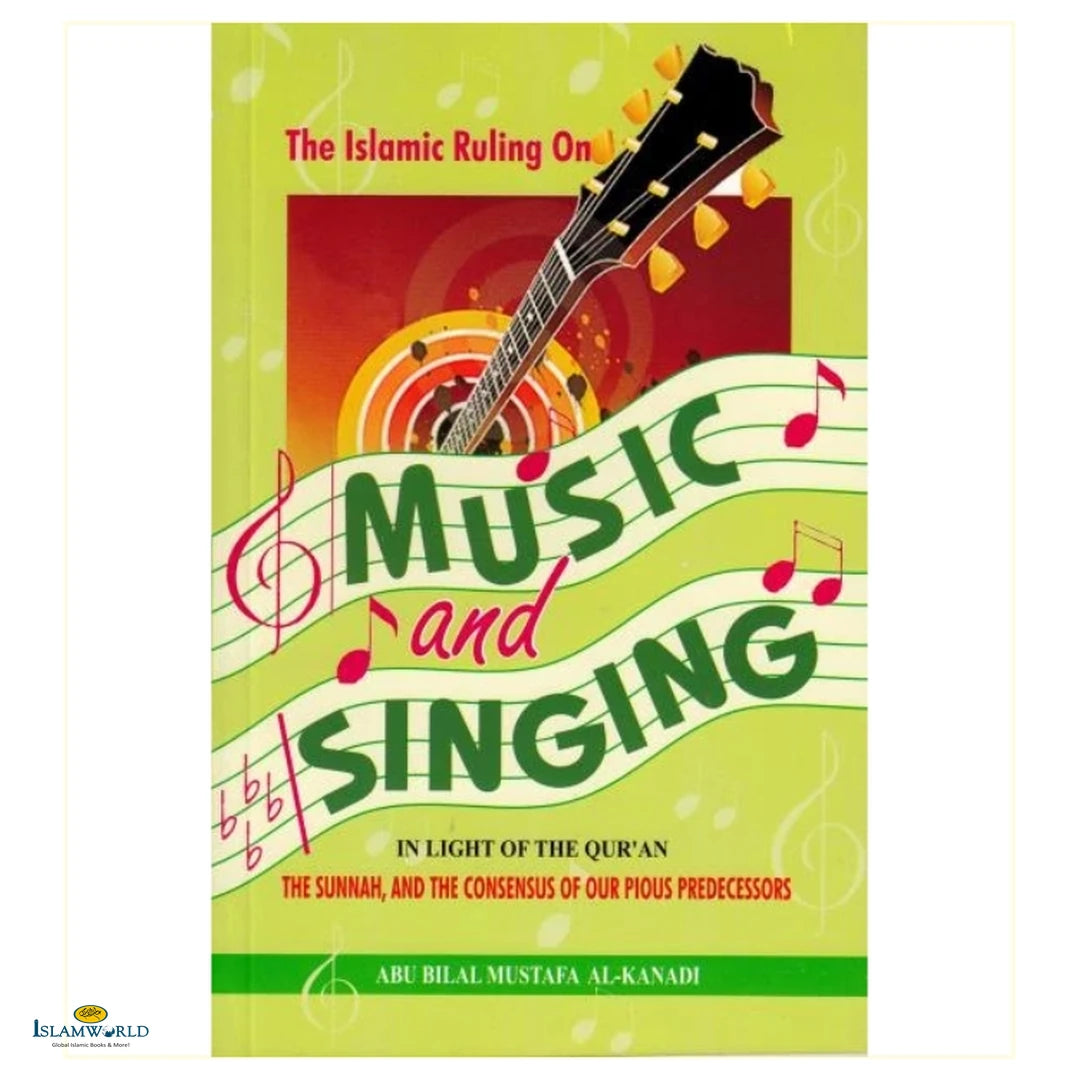 The Islamic Ruling on Music and Singing - Buy Online In India