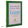 What Must Be Known About Islam - Buy Online In India