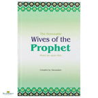 The Honorable Wives of the Prophet (PBUH) - Buy Online In India