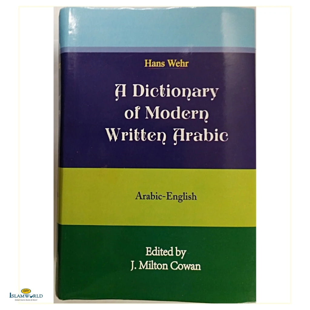 Hans Wehr: A Dictionary Of Modern Written Arabic (Arabic-English) - Buy Online In India