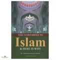 Yes! I Converted To Islam and Here Is Why - Buy Online In India