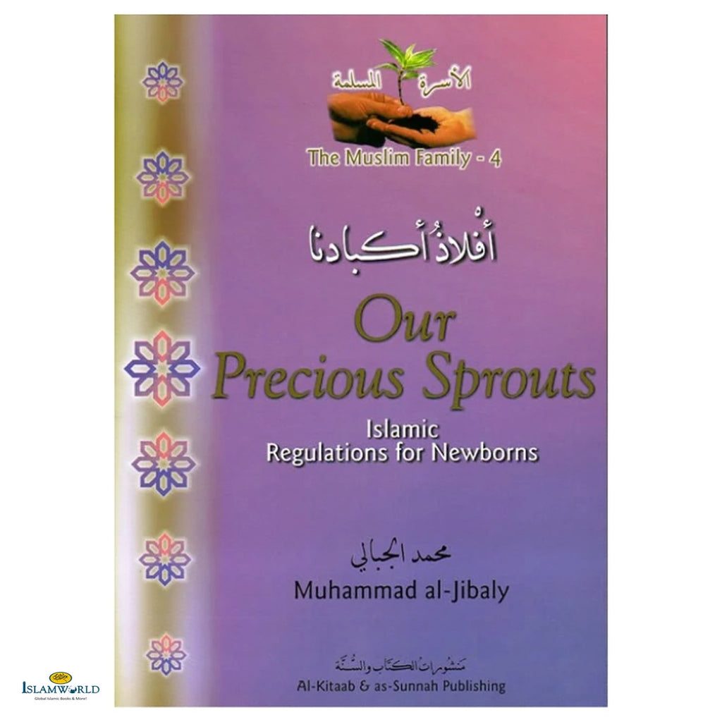 Our Precious Sprouts - Islamic Regulations For Newborns - Buy Online In India