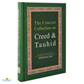 The Concise Collection on Creed and Tauhid - Buy Online In India