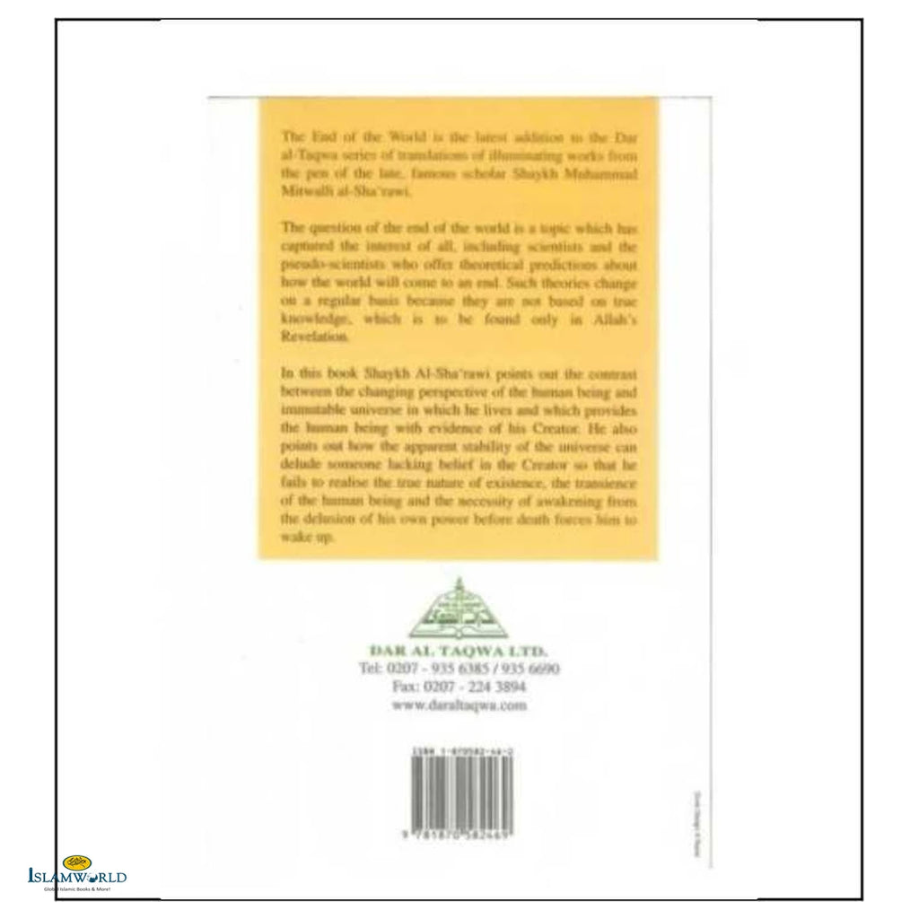 The End of the World : By Shaykh Muhammad Mitwalli Al- Sha'rawi - Buy Online In India