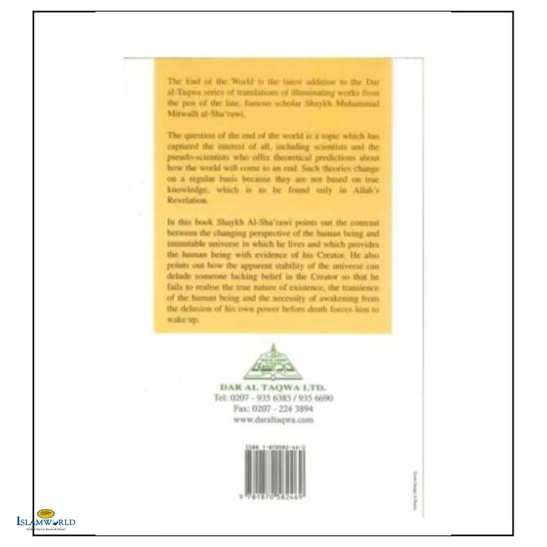 The End of the World : By Shaykh Muhammad Mitwalli Al- Sha'rawi - Buy Online In India