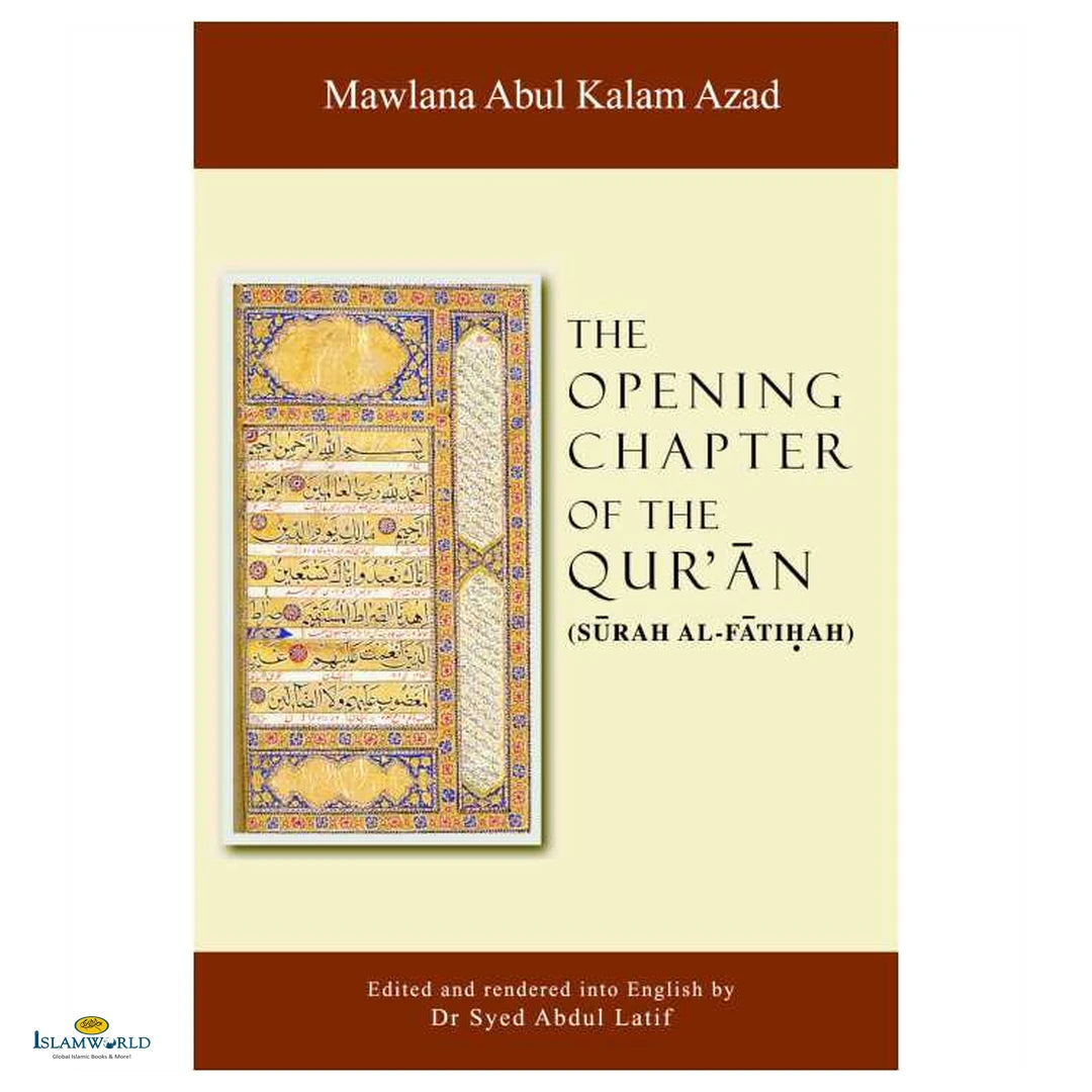 The Opening Chapter of the Qur’an : Surah Al-Fatihah - Buy Online In India