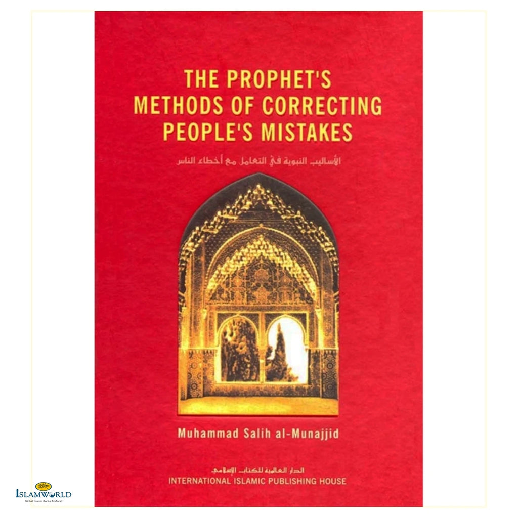 The Prophet's Methods of Correcting People's Mistakes - Buy Online In India