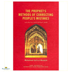 The Prophet's Methods of Correcting People's Mistakes - Buy Online In India