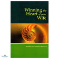 Winning the Heart of Your Wife - Buy Online In India