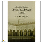 Ahmad Ibn Hanbal’s Treatise on Prayer (Salah) - Buy Online In India