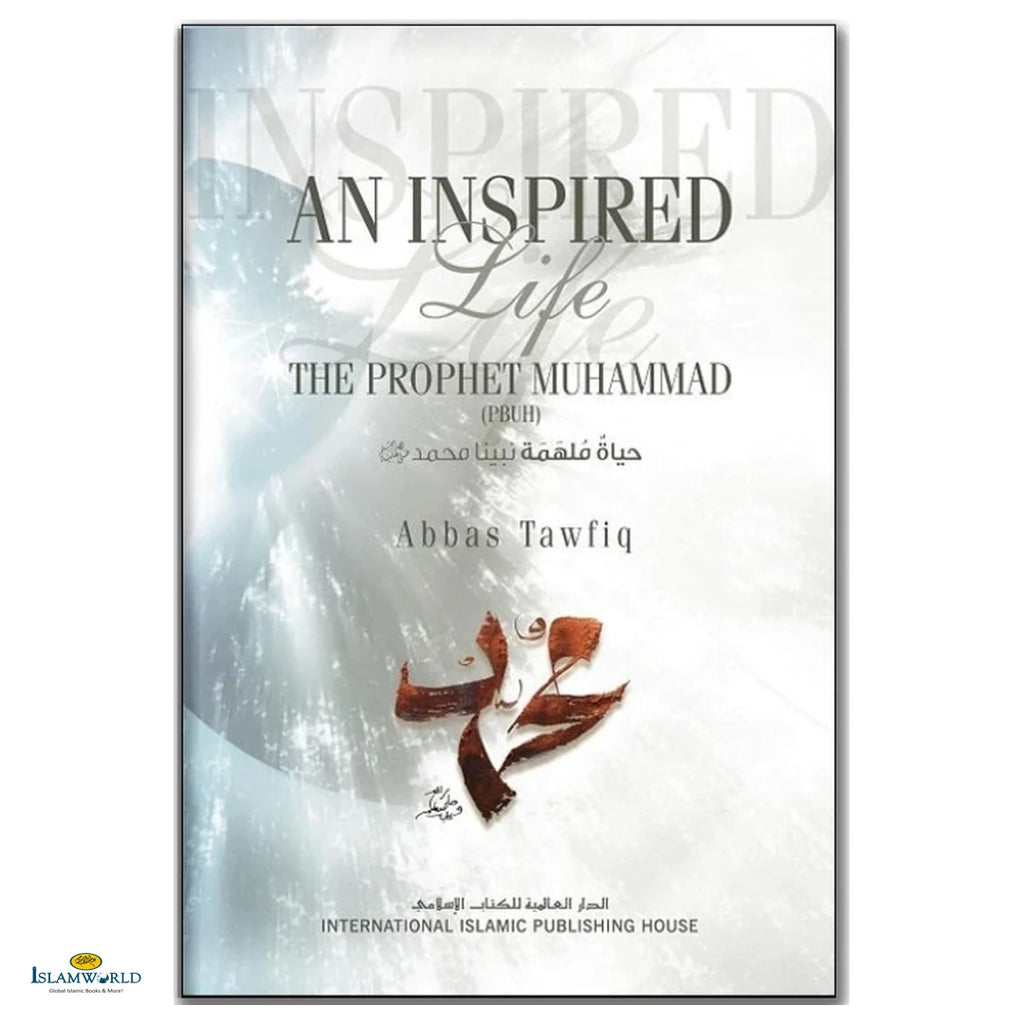 An Inspired Life The Prophet Muhammad - Buy Online In India