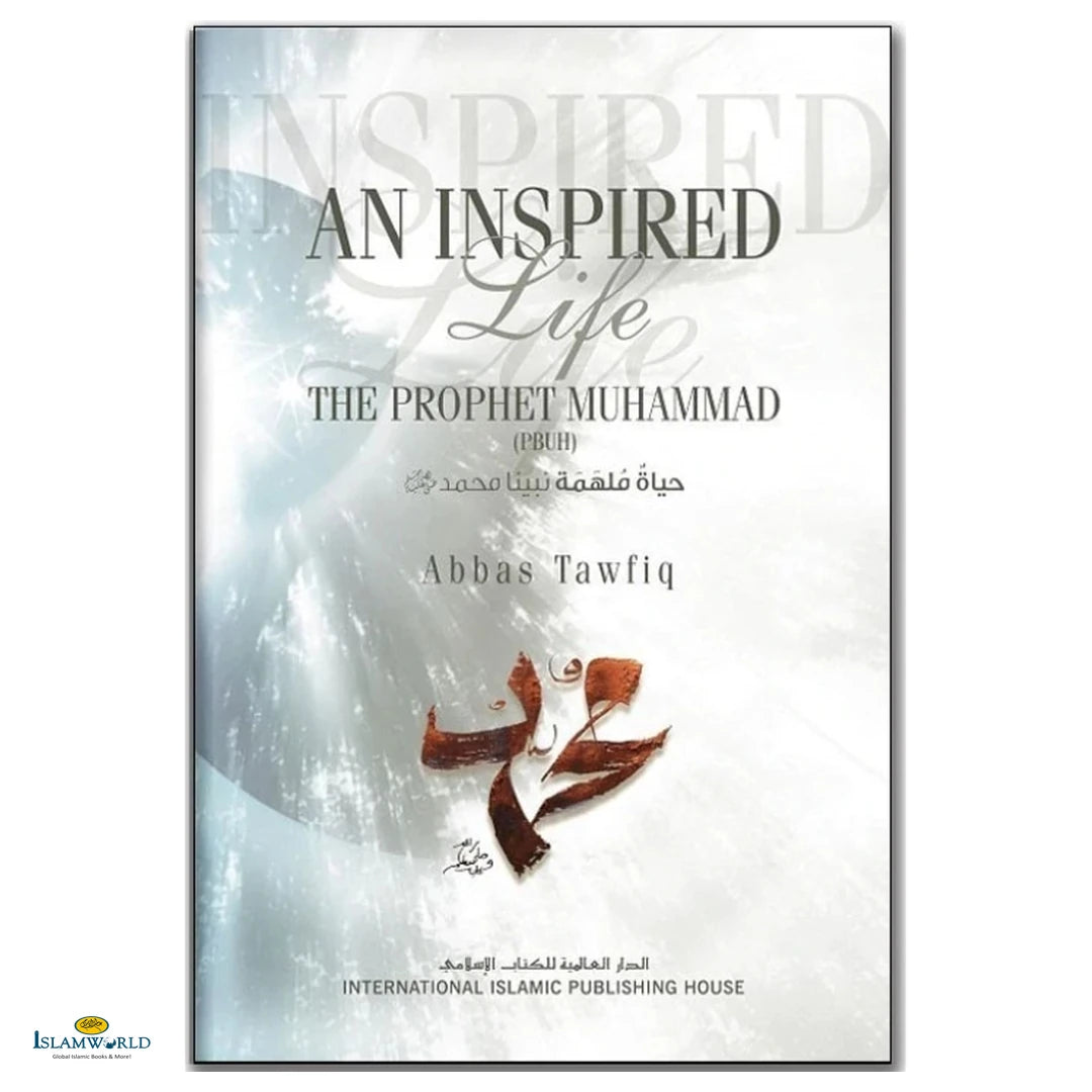 An Inspired Life The Prophet Muhammad - Buy Online In India