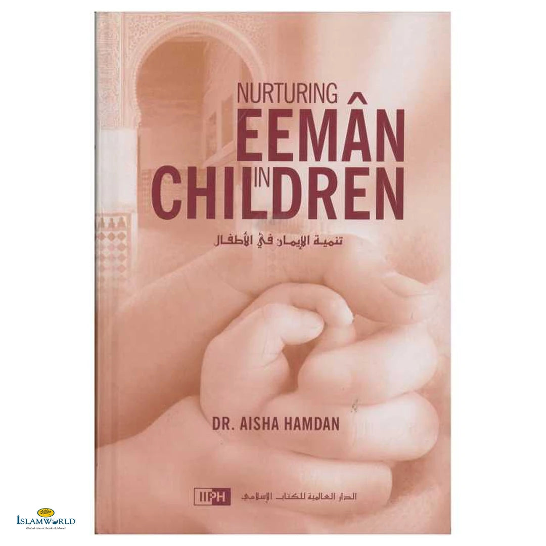 Nurturing Eeman in Children - Buy Online In India