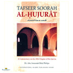 Tafseer Soorah Al-Hujurat: A Commentary on the 49th Chapter of the Qur’an - Buy Online In India