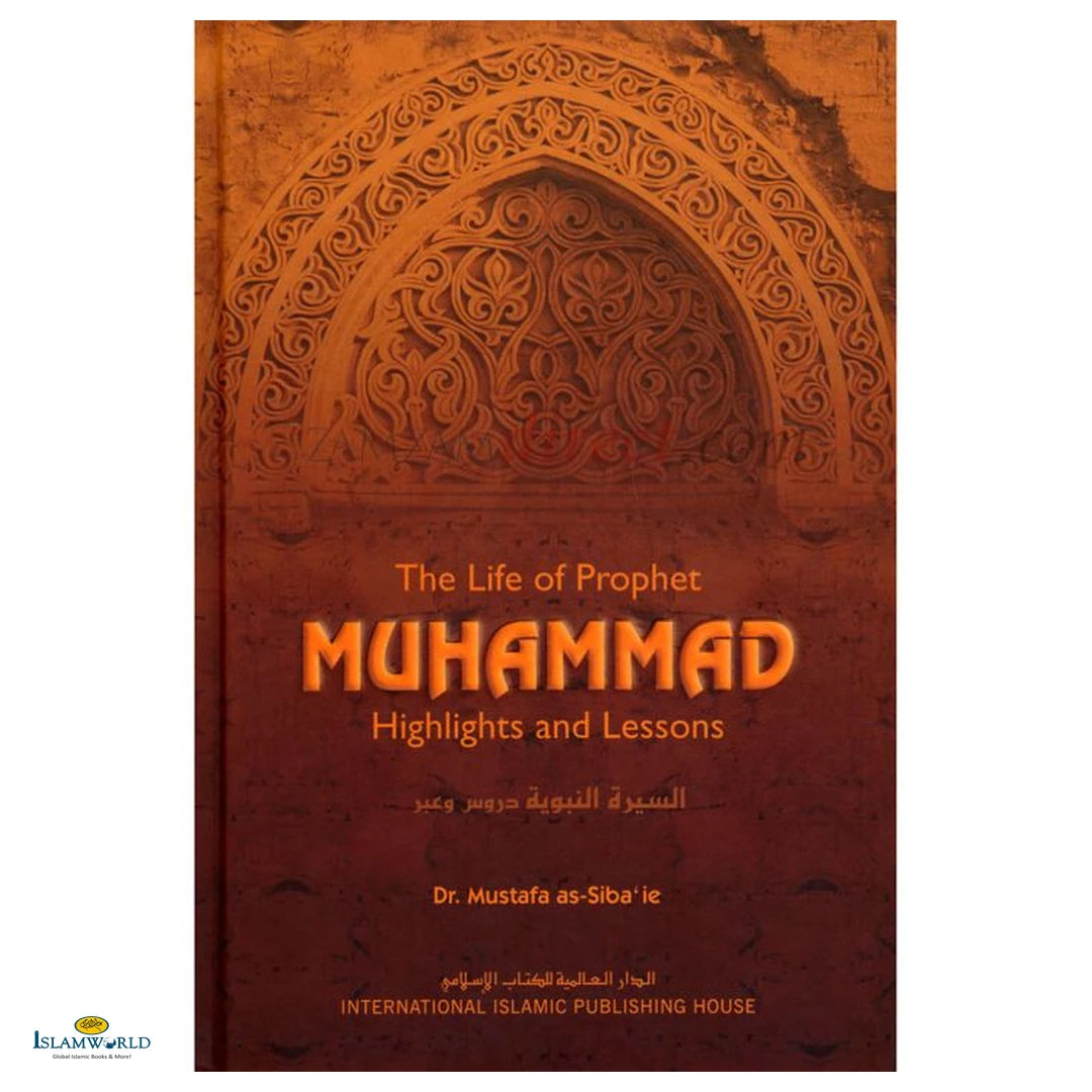 The Life of Prophet Muhammad Highlights and Lessons - Buy Online In India