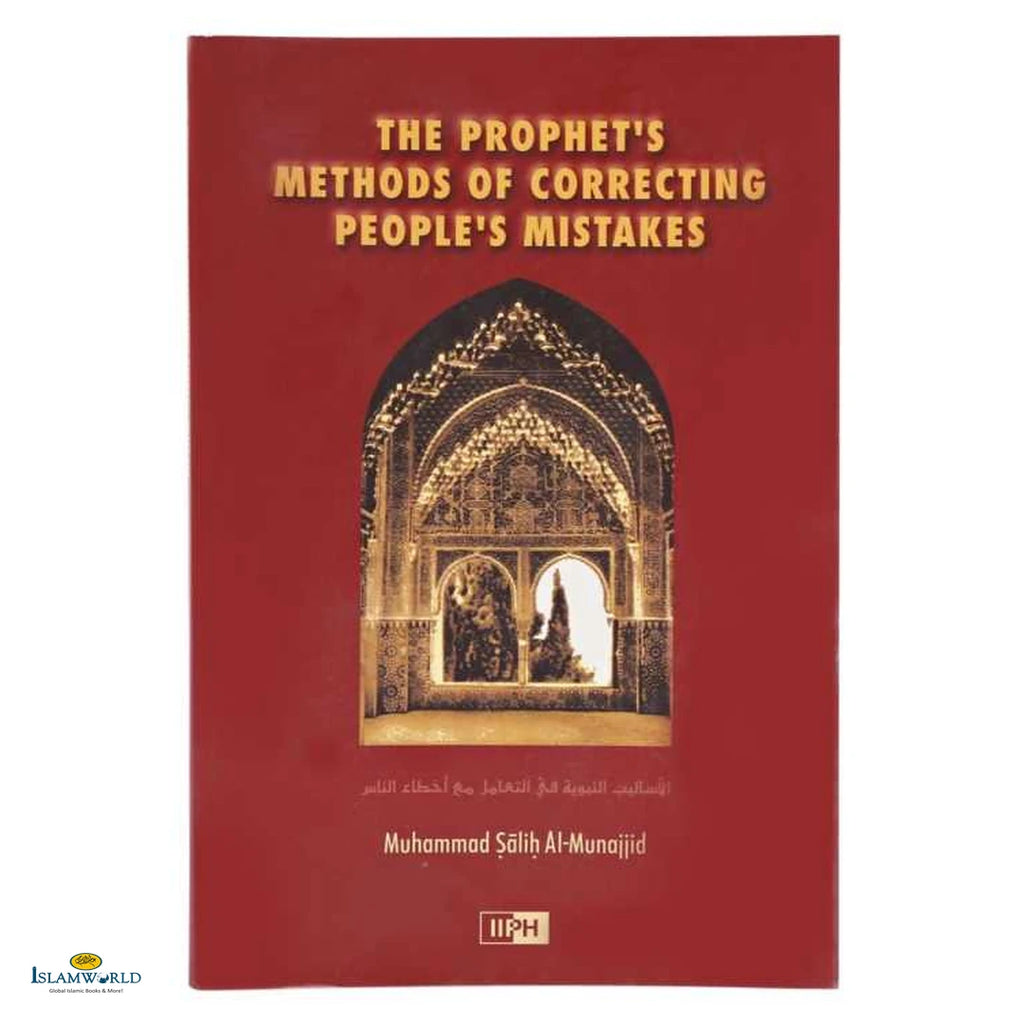 The Prophet's Methods of Correcting People's Mistakes - Buy Online In India