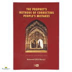 The Prophet's Methods of Correcting People's Mistakes - Buy Online In India