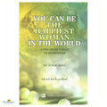 You Can Be the Happiest Woman in the World - Buy Online In India