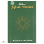 Children's Fiqh Al Ibaadah - Buy Online In India