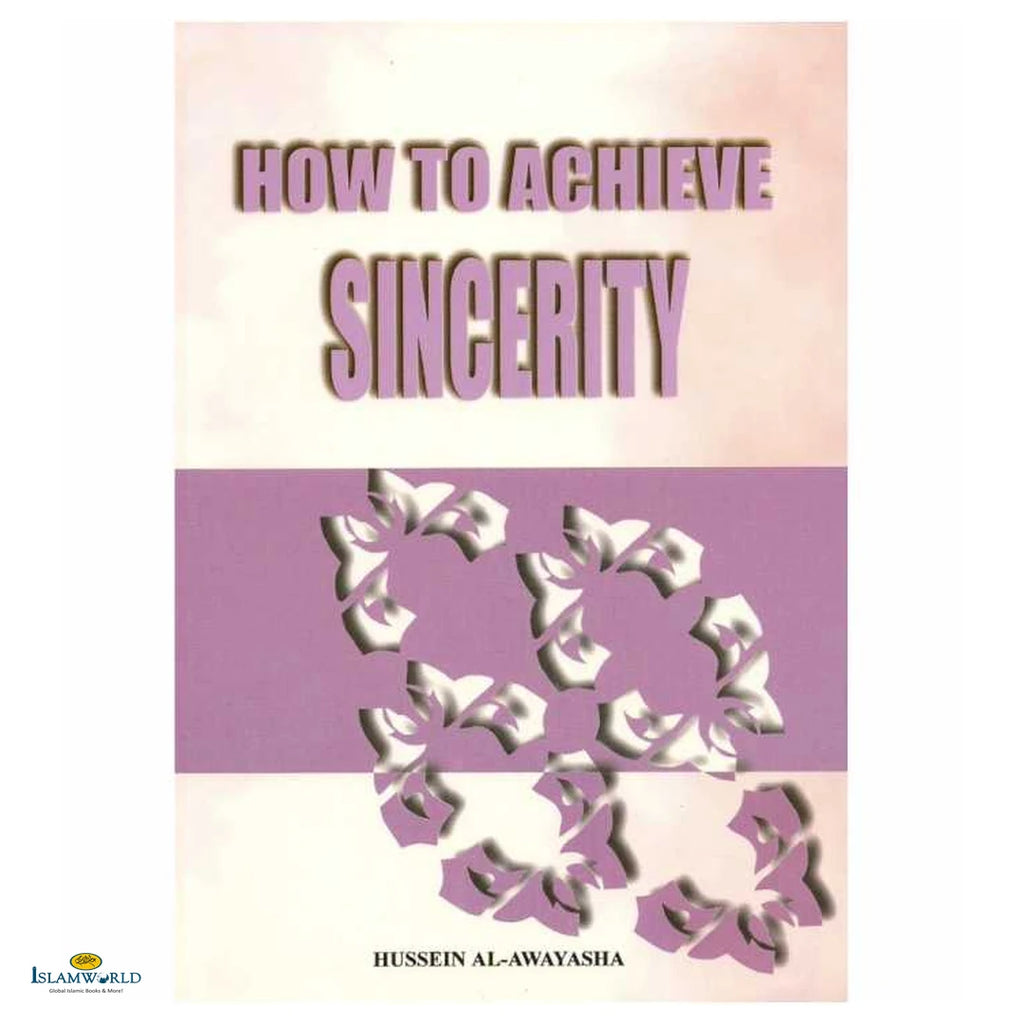 How to Achieve Sincerity - Buy Online In India