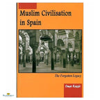 Muslim Civilization in Spain - Buy Online In India