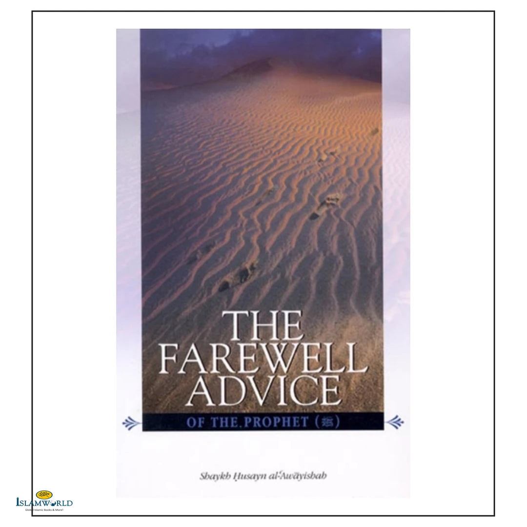 The Farewell Advice of the Prophet - Buy Online In India