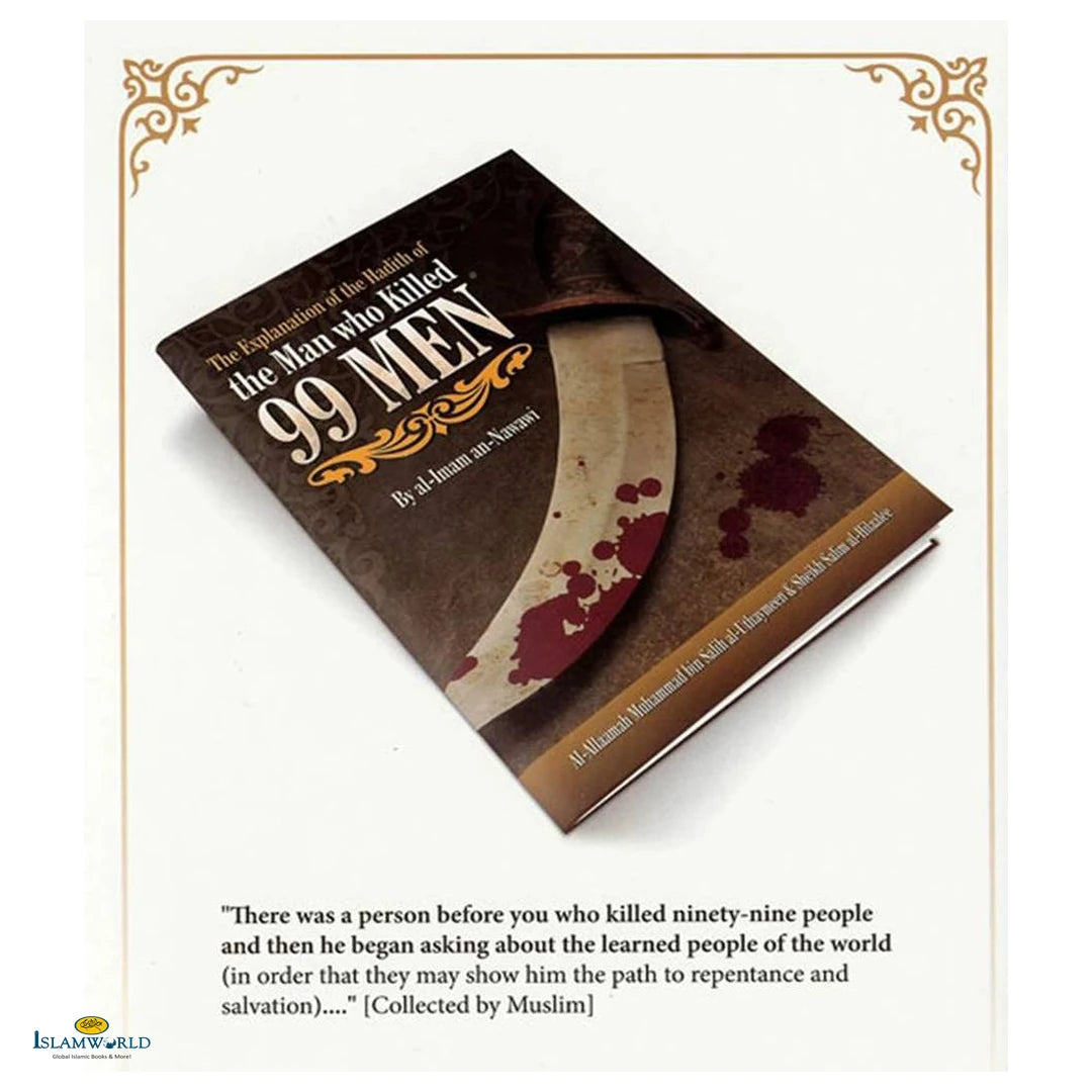 The Explanation of the Hadith of the Man Who Killed 99 Men - Buy Online In India