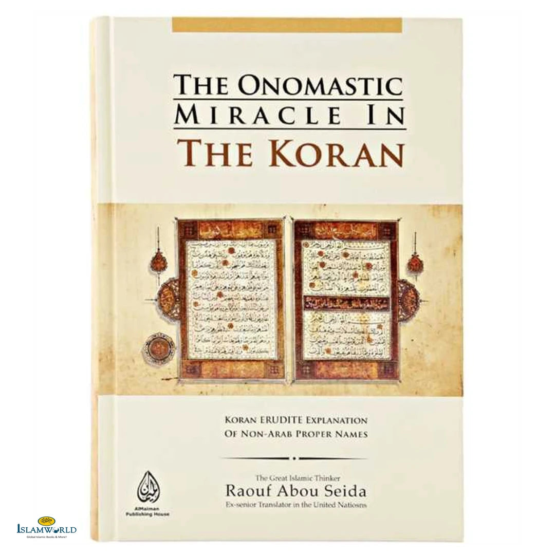 The Onomastic Miracle in the Koran - Buy Online In India