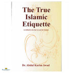 The True Islamic Etiquette - Buy Online In India