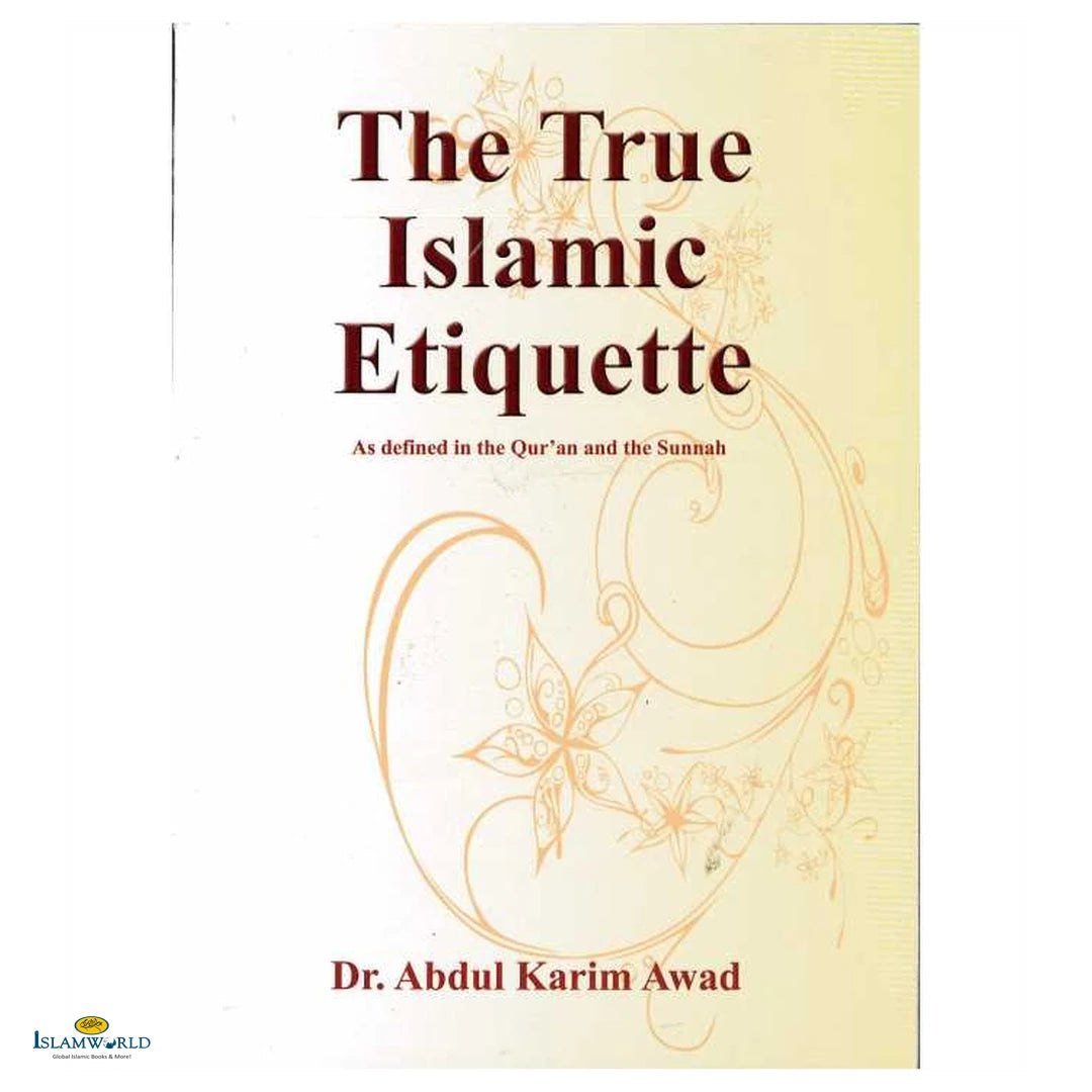 The True Islamic Etiquette - Buy Online In India