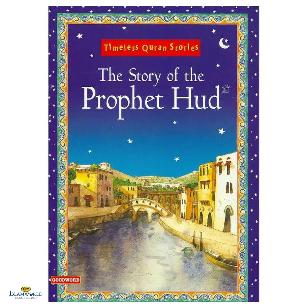 The Story of the Prophet Hud - Buy Online In India