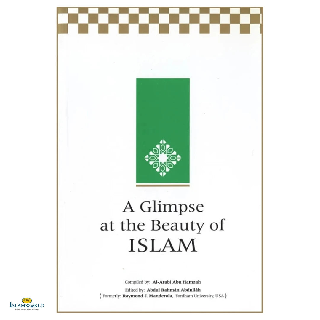 A Glimpse at the Beauty of Islam - Buy Online In India