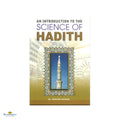 An Introduction to the Science of Hadith - Buy Online In India
