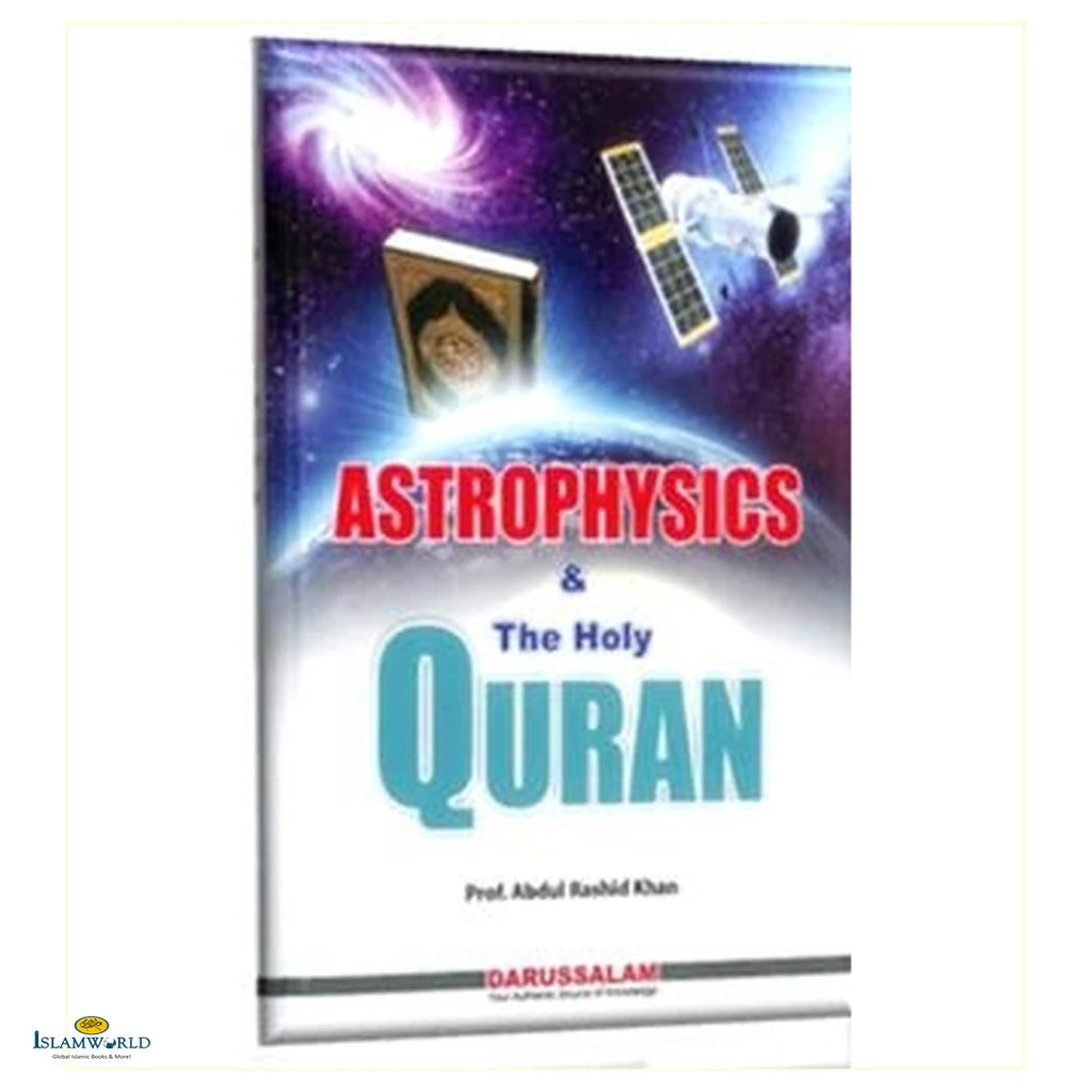Astrophysics & The Holy Quran - Buy Online In India