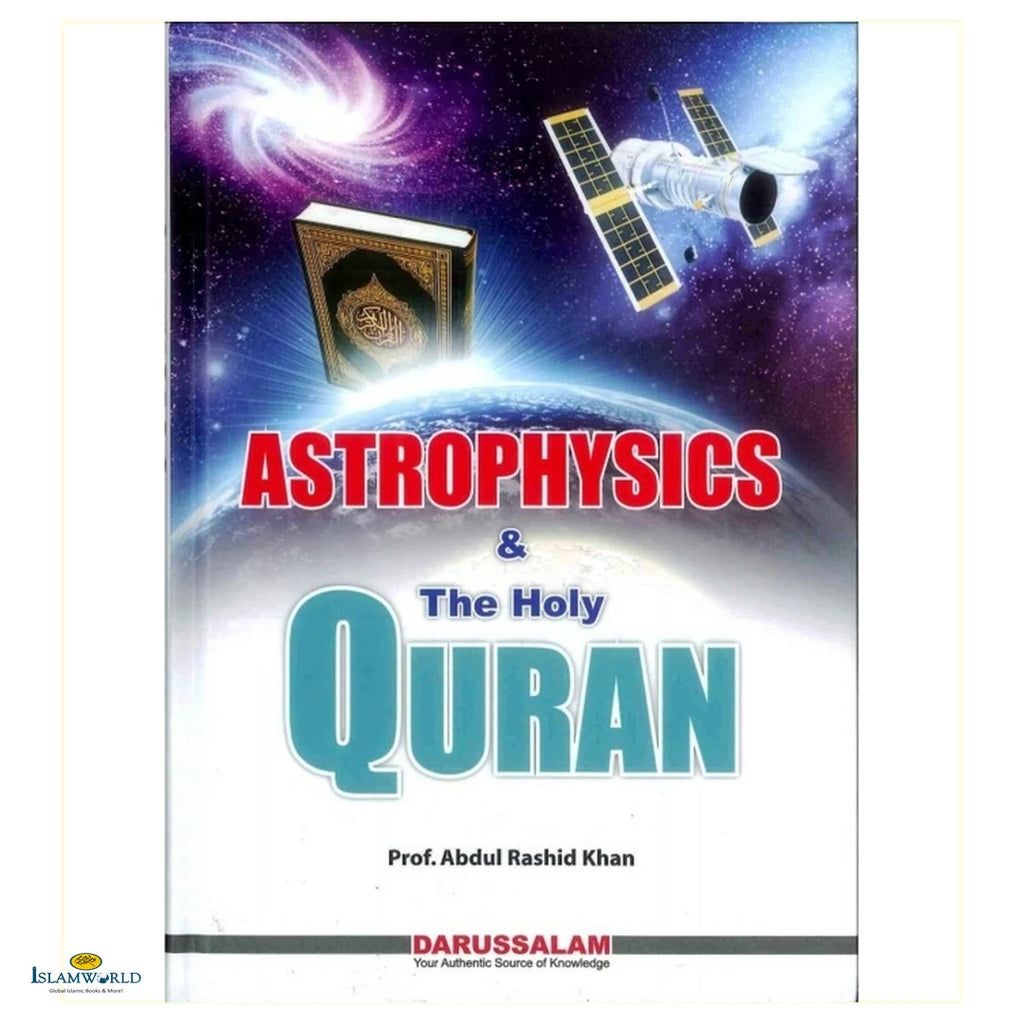 Astrophysics & The Holy Quran - Buy Online In India